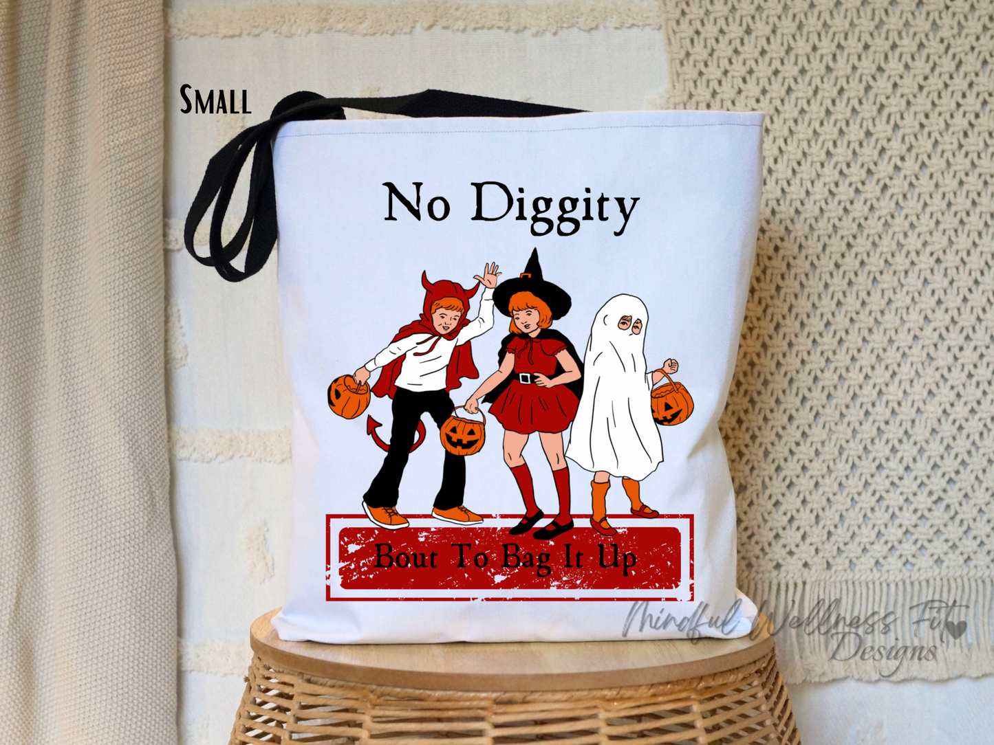 No Diggity Bout To Bag It Up Tote Bag, Halloween Trick or Treat Bag, Song Lyric Inspired Halloween Tote Bag, Kids Candy Bag