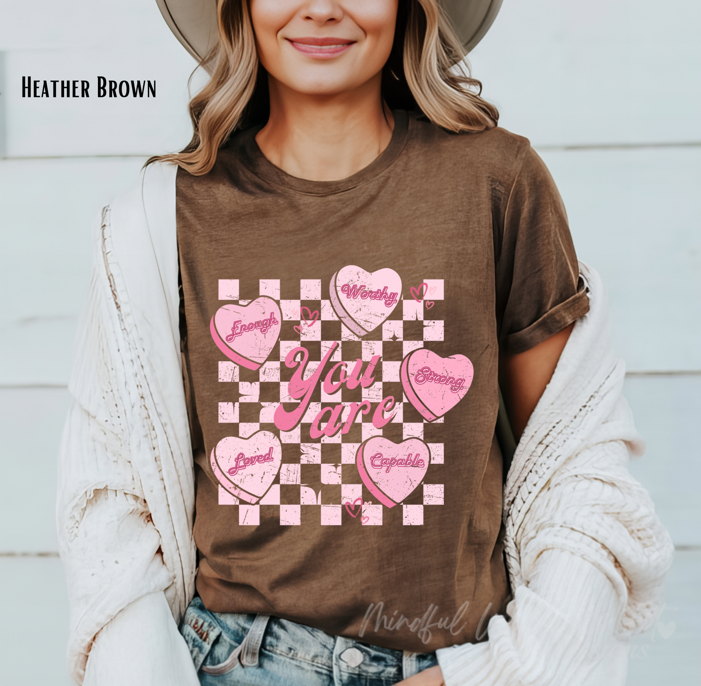 You Are Enough Shirt, Self Love Conversation Heart Shirt, Valentine's Day Shirt, You Are Worthy Strong Capable Loved Shirt, Gift for Her