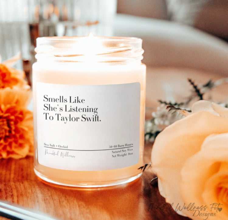 Smells Like She's Listening To Taylor Swift Scented Soy Candle, Swiftie Candle, Friendship Gift, Music Lover Gift Swift Candle, Gift for Her