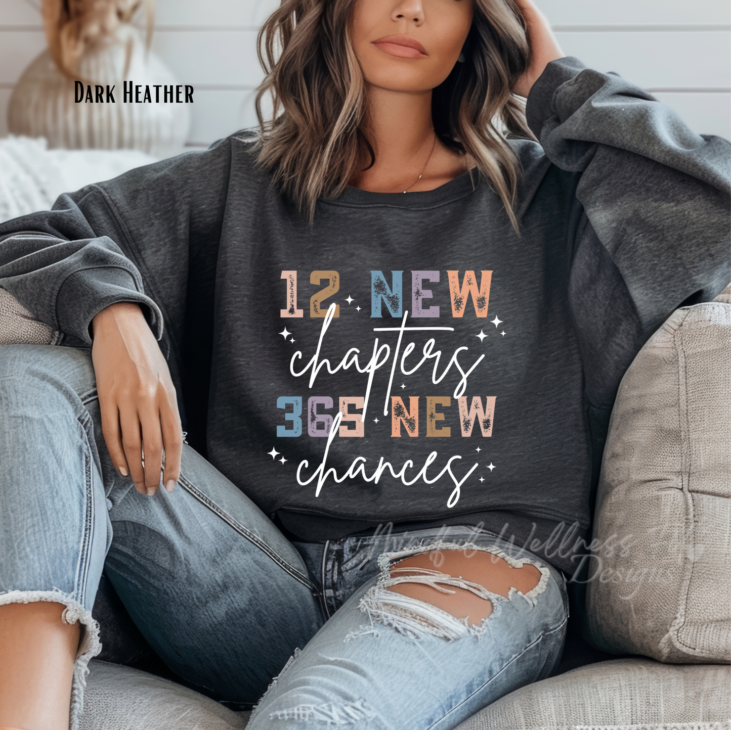 12 New Chapters 365 New Chances Sweatshirt, New Year Sweatshirt, 2025 New Year Crew Sweatshirt, New Years Eve Sweater