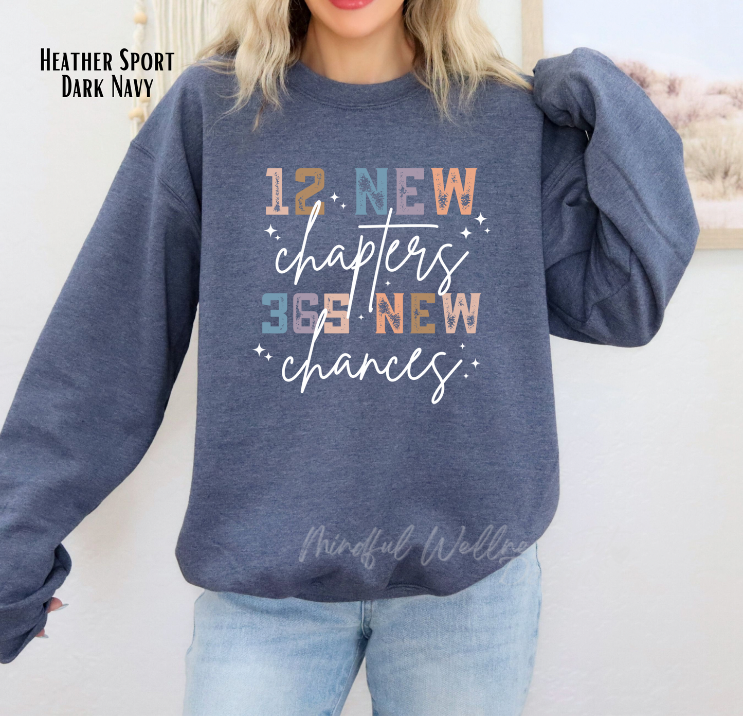 12 New Chapters 365 New Chances Sweatshirt, New Year Sweatshirt, 2025 New Year Crew Sweatshirt, New Years Eve Sweater