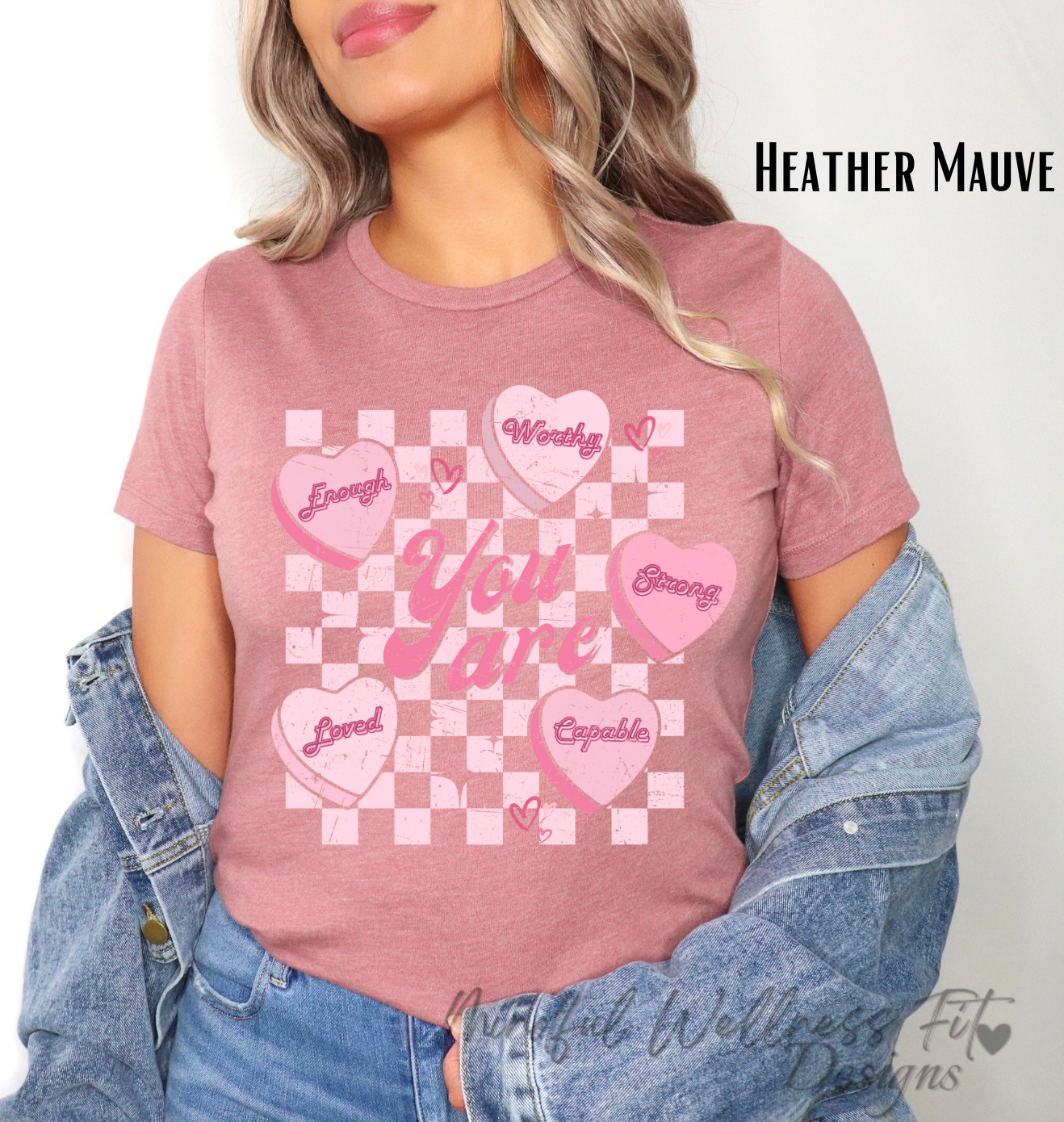 You Are Enough Shirt, Self Love Conversation Heart Shirt, Valentine's Day Shirt, You Are Worthy Strong Capable Loved Shirt, Gift for Her