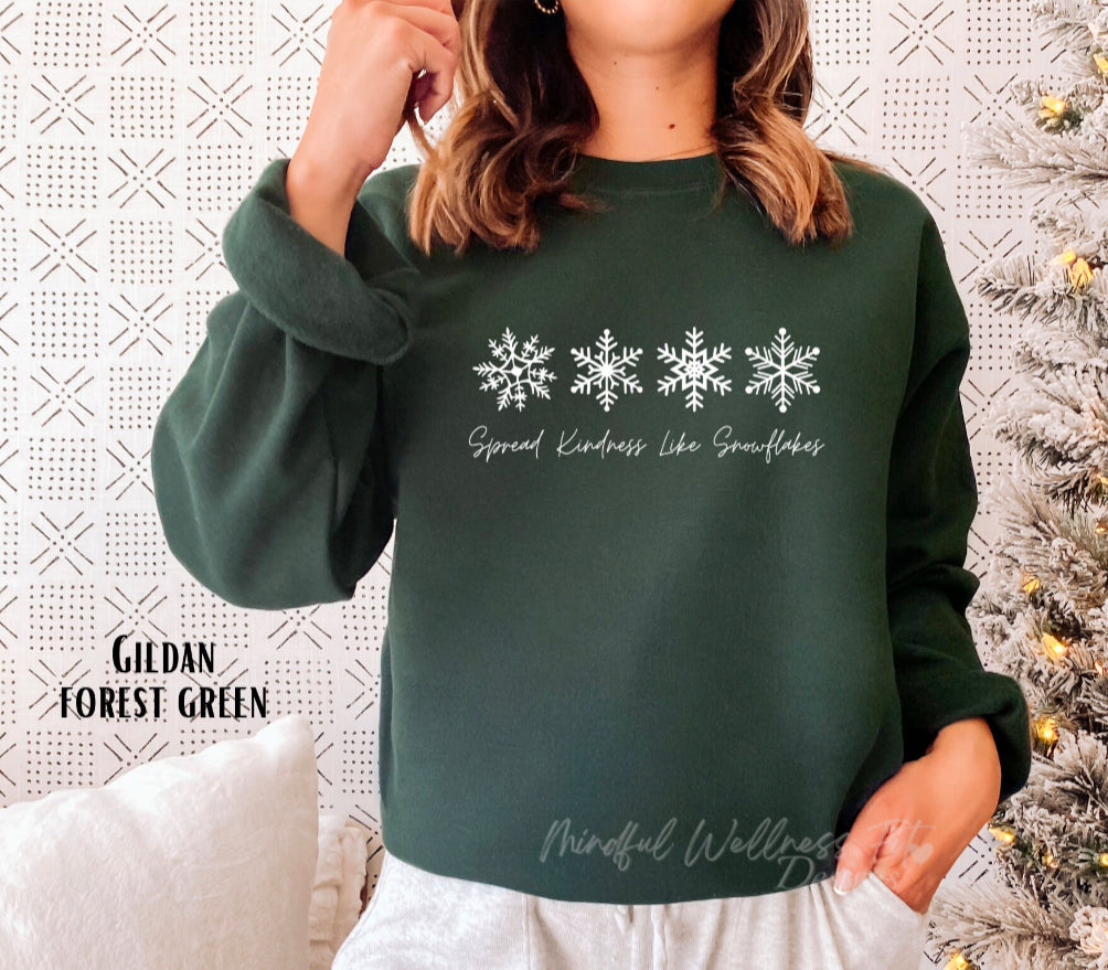 Spread Kindness Like Snowflakes Crewneck, Snowflake Sweatshirt, Be Kind Winter Crewneck, Winter Snowflake Crewneck, Christmas Gift