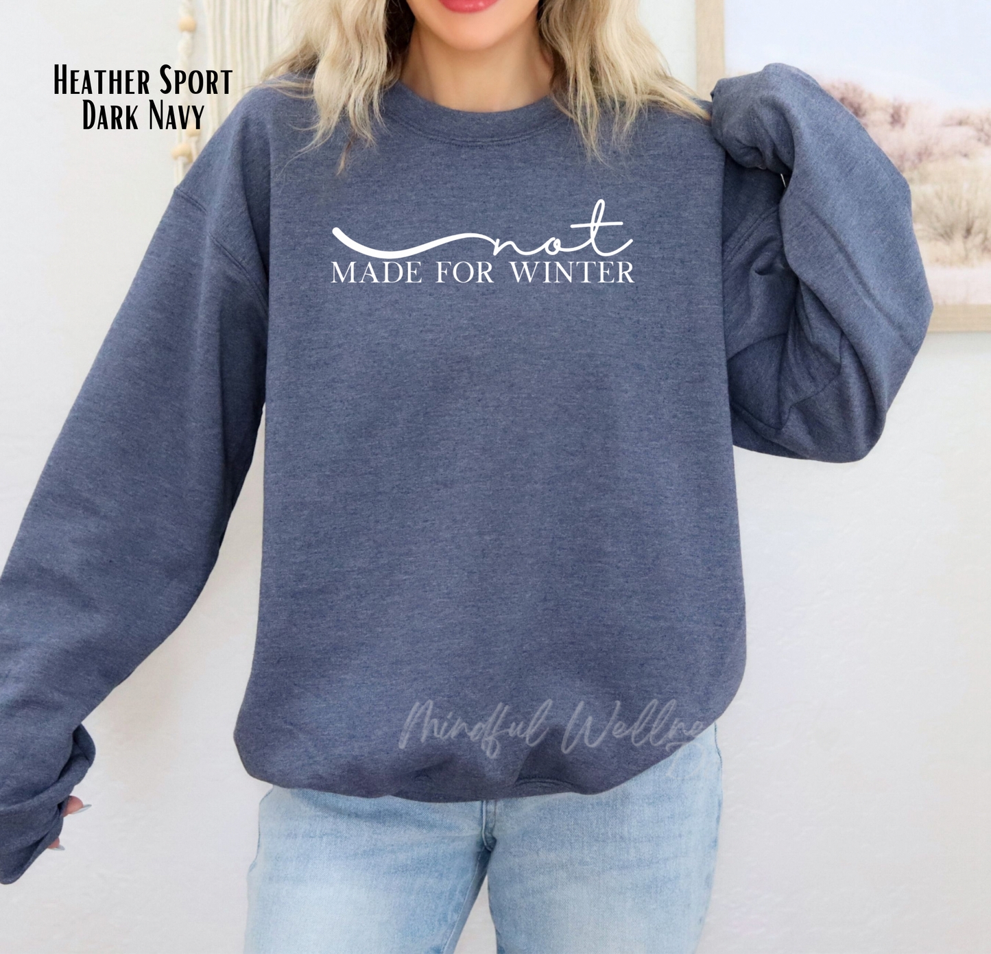 Not Made For Winter Sweatshirt, Always Cold Sweater, Cozy Season Sweatshirt, Winter Sweater, Merry and Bright Crewneck, Gift for Her