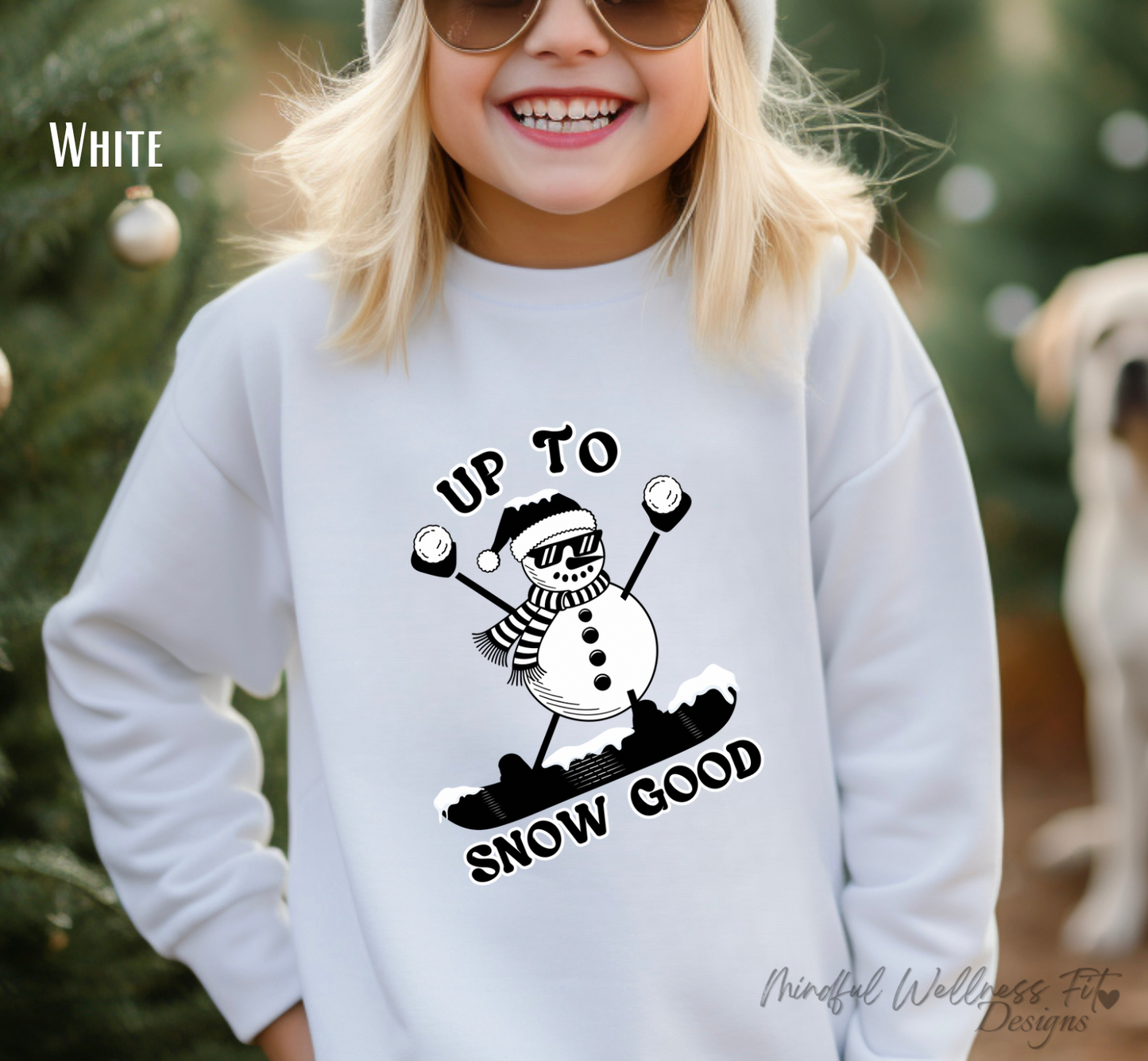 Up To Snow Good Kids Sweatshirt, Snow Day Youth Sweater, Snowman Kids Crew, SnowBoarding Youth Sweater, Snowball Fight Crew