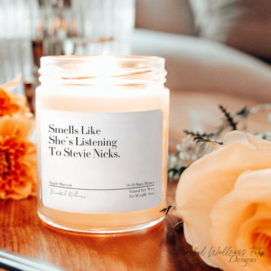 Smells Like She's Listening To Stevie Nicks Scented Soy Candle, Fleetwood Mac Candle, Friendship Gift, Music Lover Gift Candle, Gift for Her