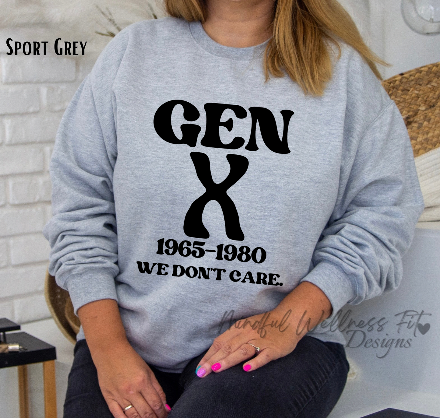 Gen X 1965-1980 We Don't Care, Vintage Vibes, Midweight Fleece Nostalgic Crewneck, Retro Gen X Sweatshirt, Generation X Funny 90s Sweatshirt