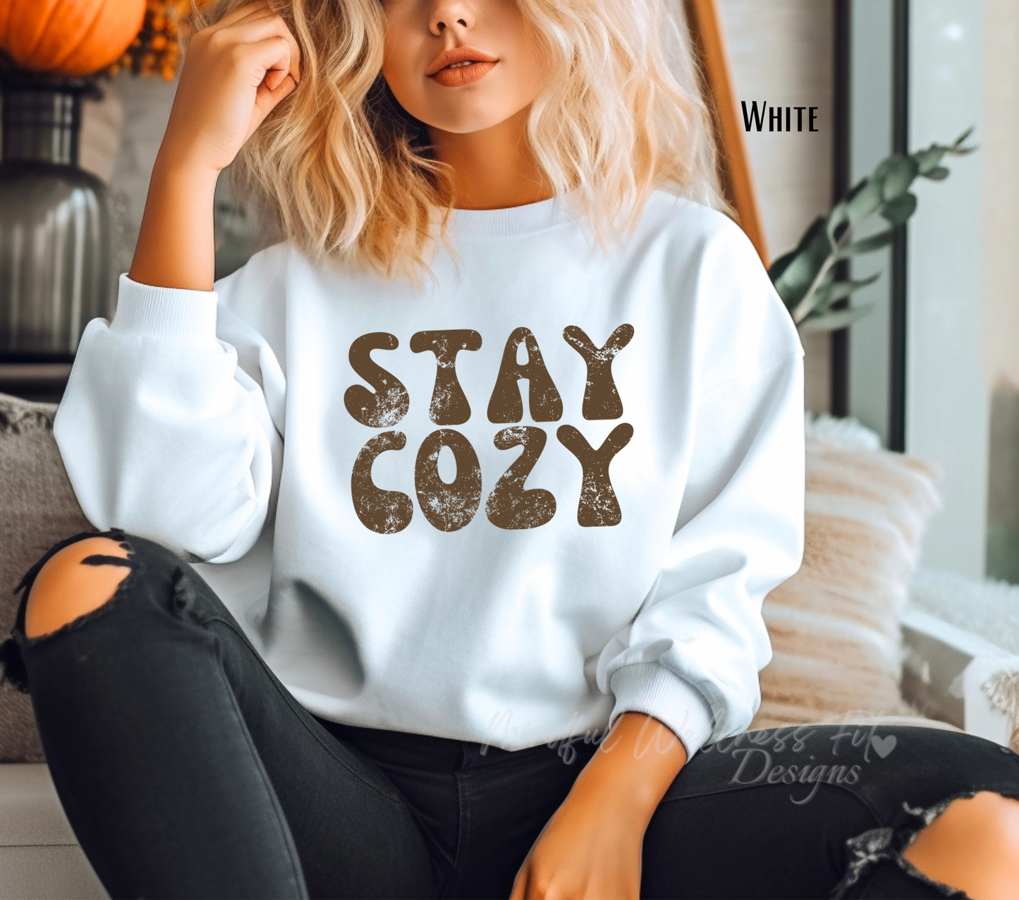 Stay Cozy Sweatshirt, Autumn Vibes Sweatshirt, Cozy Fall Days Sweater, Always Cold Sweatshirt, Sweater Weather, Gift For Her