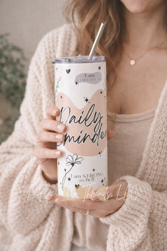 Daily Affirmation Tumbler, Positive Mindset Cup, 20oz Self Love Gift for Women, Mental Health Reminder Stainless Steel Tumbler — Daily Reminder Motivational Travel Cup