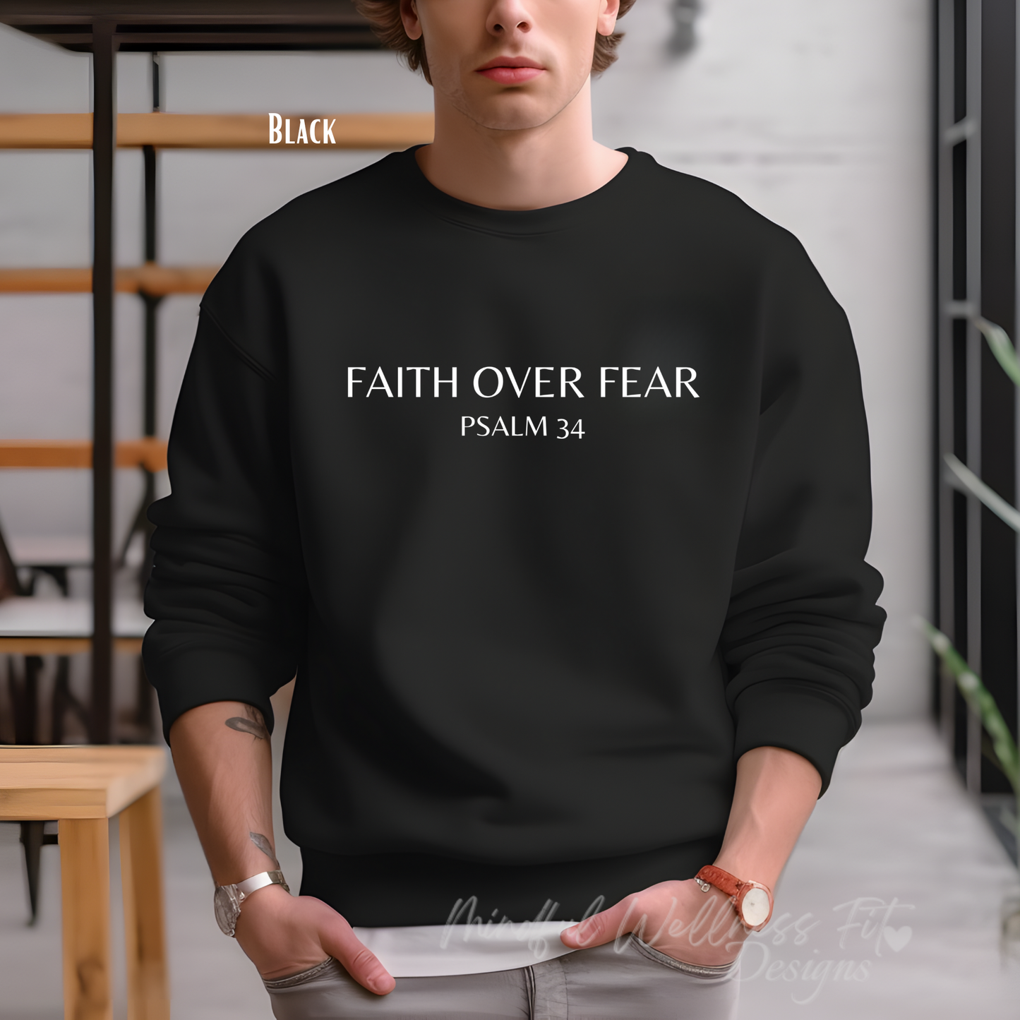 Faith Over Fear Sweatshirt, Psalm 34 Christian Sweater, Minimal Religious Crew, Bible Verse Sweater, Scripture Sweatshirt, Have Faith Crew