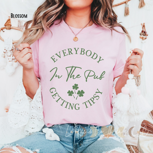 Everybody In The Pub Getting Tipsy Shirt, St. Patrick's Day Gift, Pub Lover Apparel, St. Patty's Day Comfort Colors Shirt, Luck of the Irish Shirt