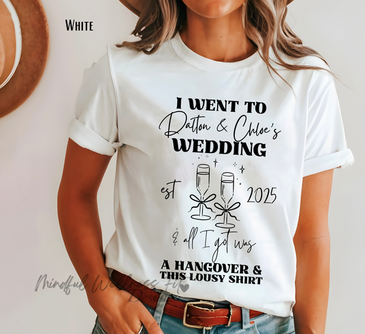 Wedding Party Hangover Tee, Funny Wedding Guest Gift, Personalized Wedding Guest Shirt, Unisex Wedding Celebration Shirt
