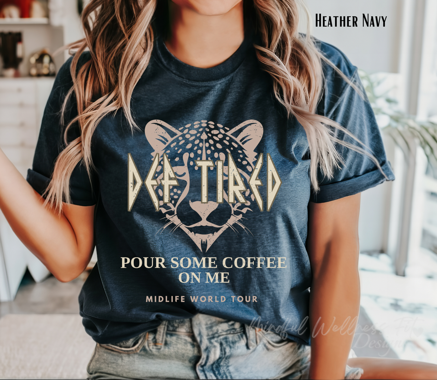 Def Tired Leopard Graphic Tee - Funny Midlife Coffee Shirt for Women - Vintage Rock Band Style T-Shirt