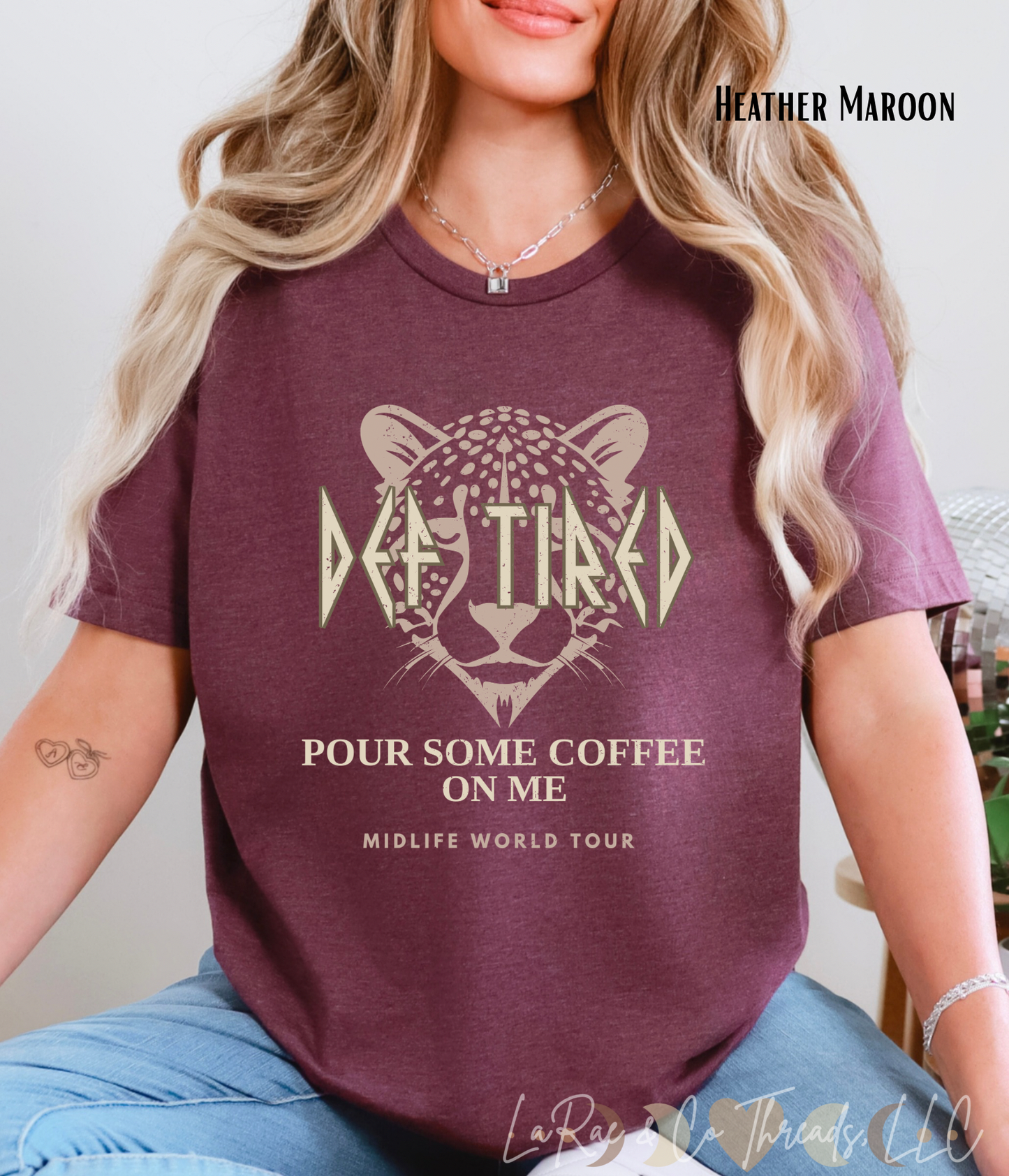 Def Tired Leopard Graphic Tee - Funny Midlife Coffee Shirt for Women - Vintage Rock Band Style T-Shirt