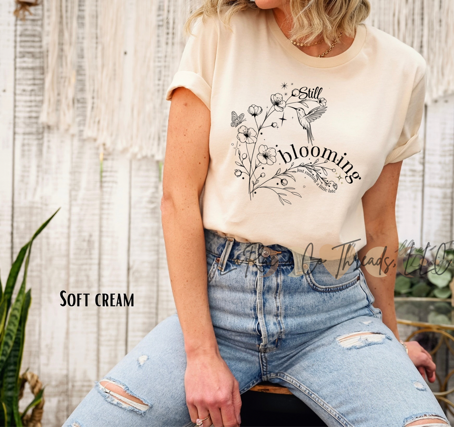 Still Blooming - Just Running a Little Late Shirt, Inspirational Floral Tee, Botanical Shirt for Women