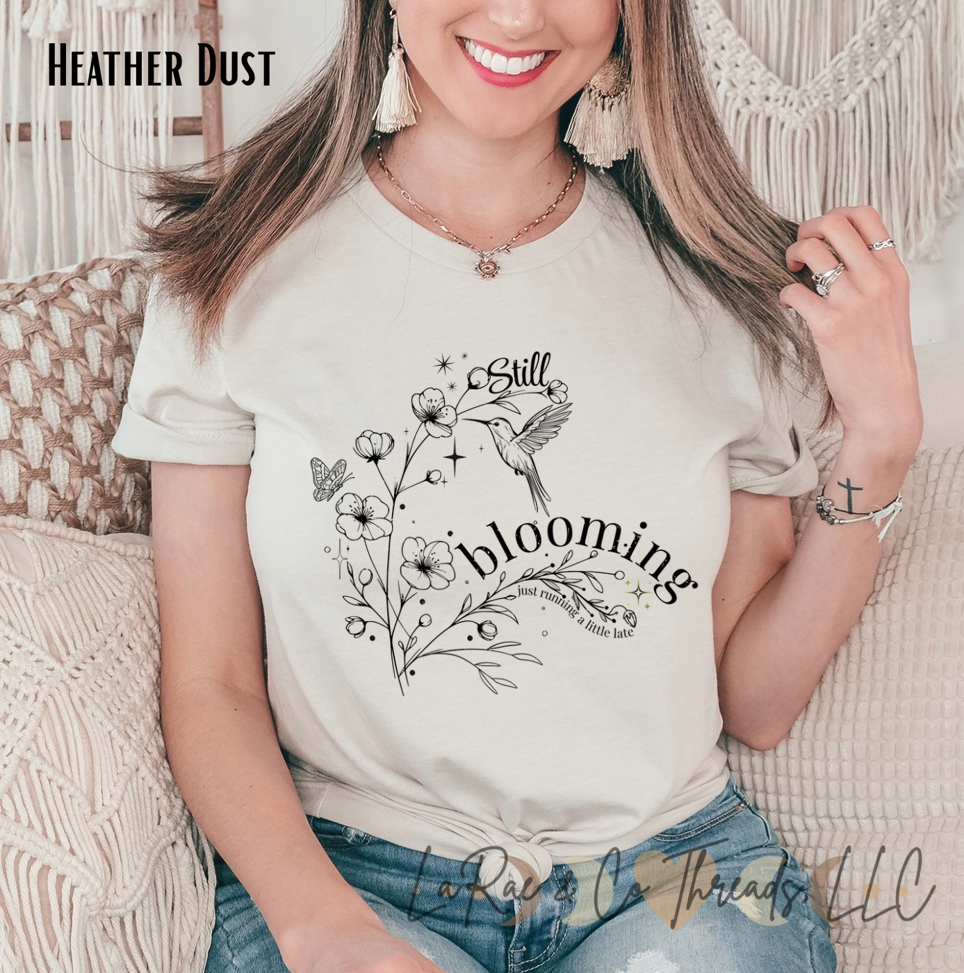 Still Blooming - Just Running a Little Late Shirt, Inspirational Floral Tee, Botanical Shirt for Women