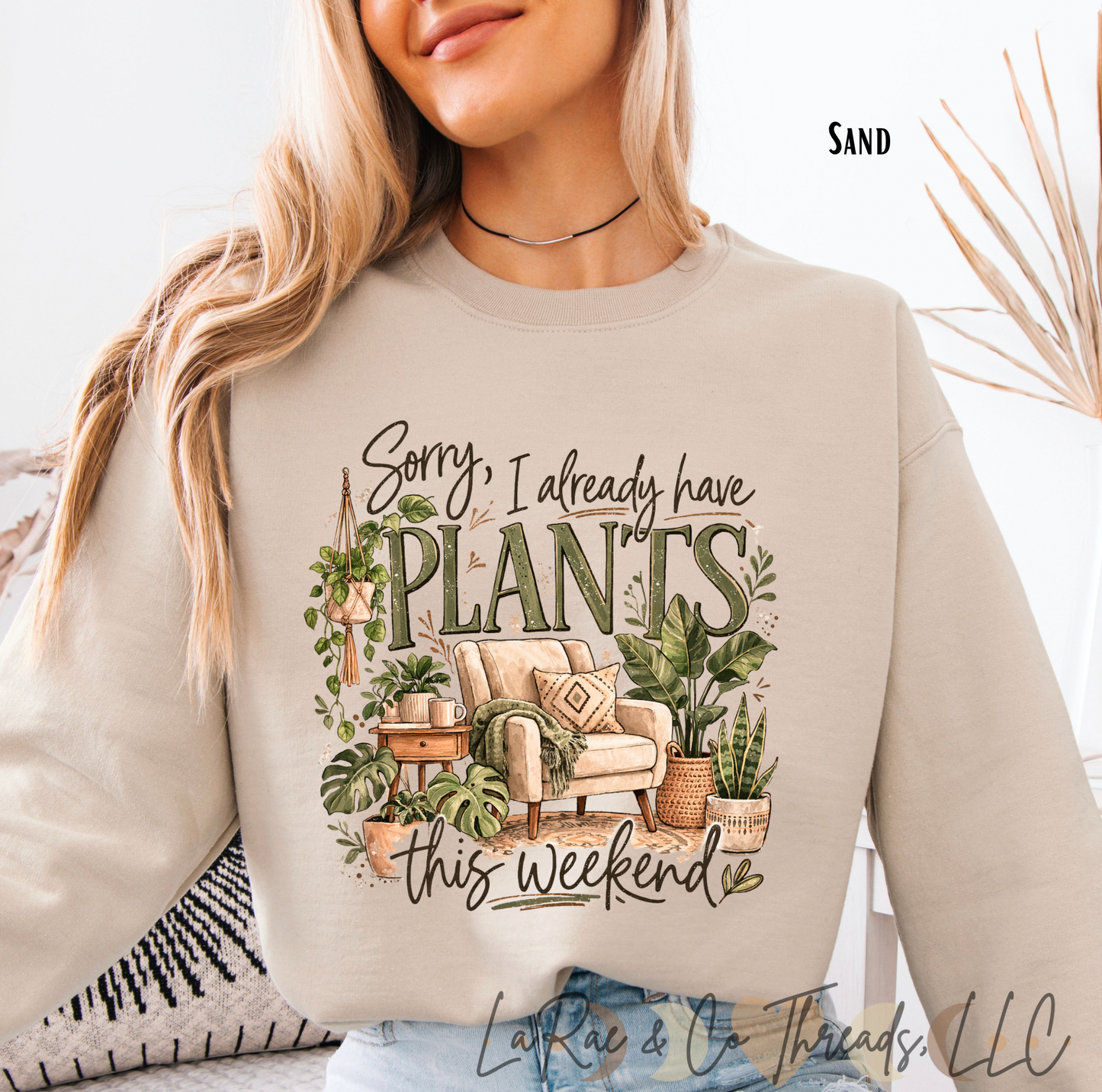 Sorry I Already Have Plants This Weekend Sweatshirt – Funny Plant Lover Crewneck, Plant Lady Sweater, Cozy Houseplant Crew