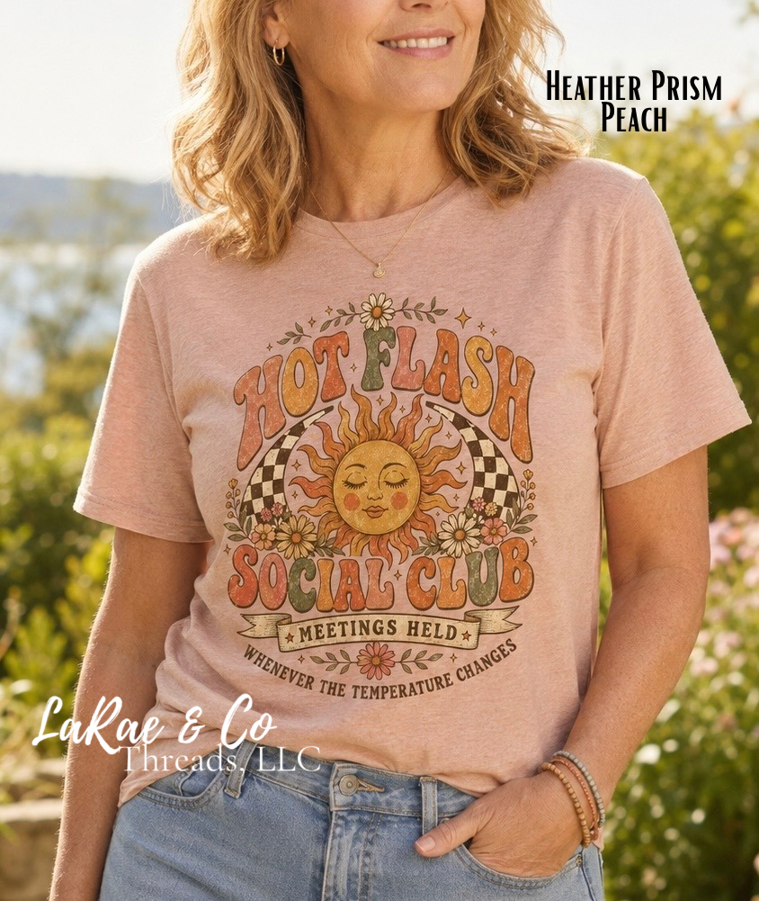 Hot Flash Social Club Tee – Funny Midlife Tee, Retro Boho Sun PeriMenopause Humor Shirt