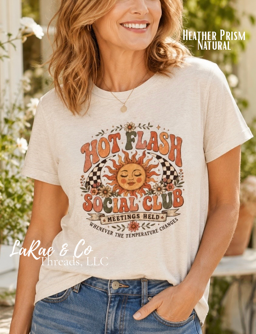Hot Flash Social Club Tee – Funny Midlife Tee, Retro Boho Sun PeriMenopause Humor Shirt