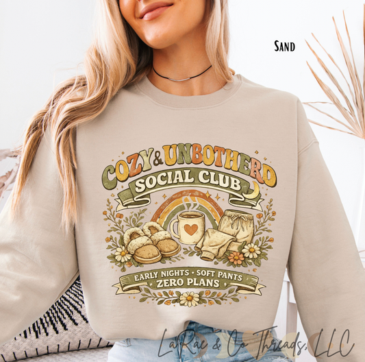 Cozy & Unbothered Social Club Funny Sweatshirt — 'Cozy & Unbothered' Graphic Pullover,  Funny Midlife Crewneck, Early Nights Soft Pants & Zero Plans Crew